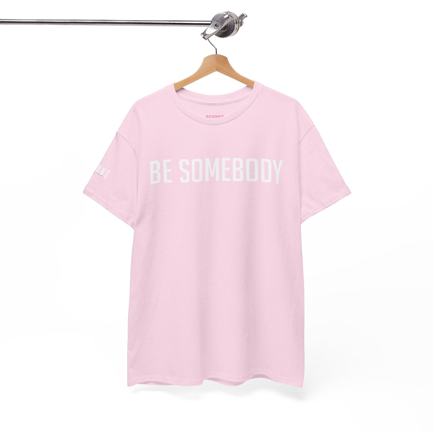Be Somebody-graphic Tee