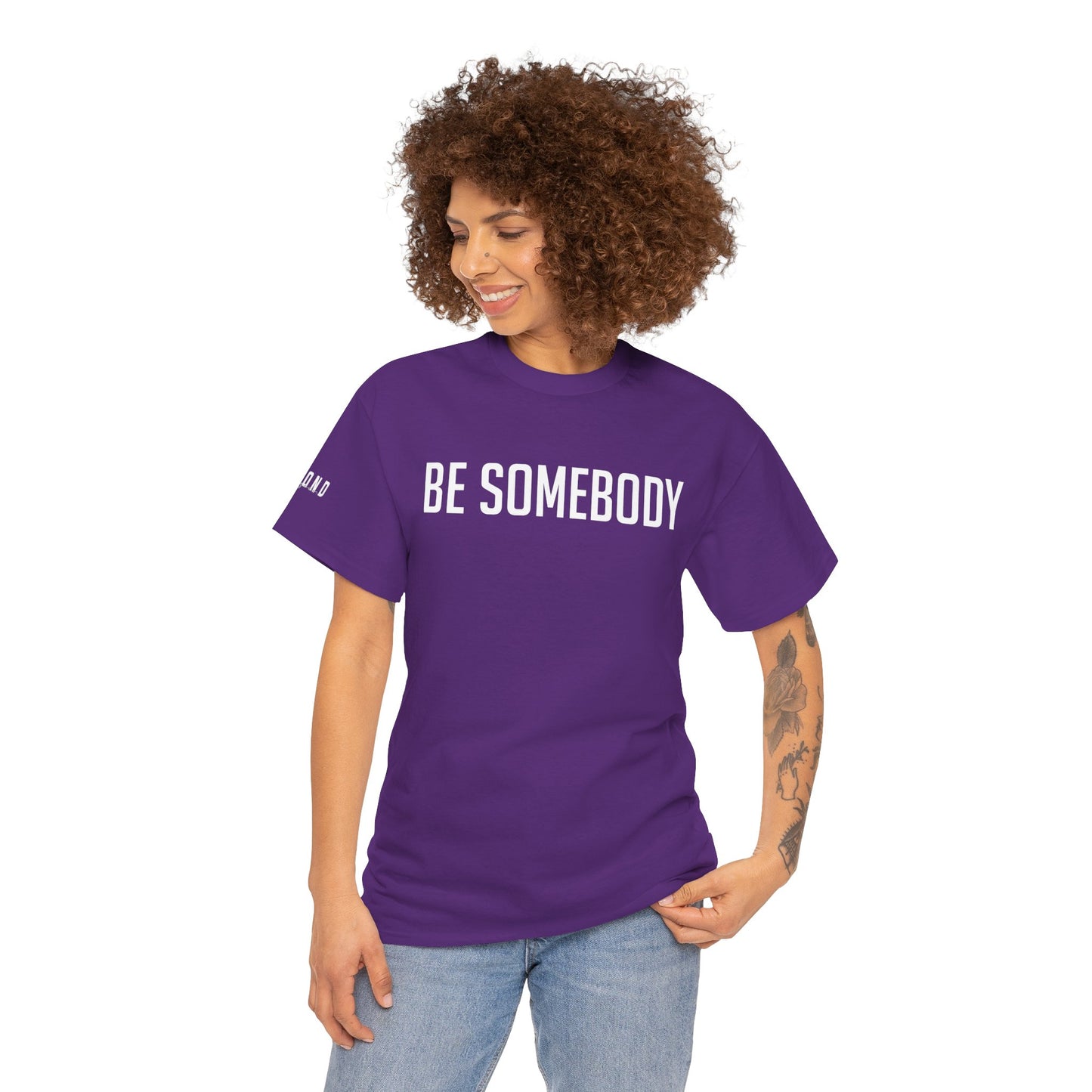 Be Somebody-graphic Tee