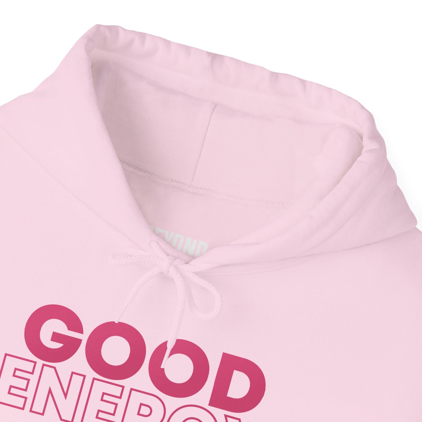 Good Energy -Hoodie