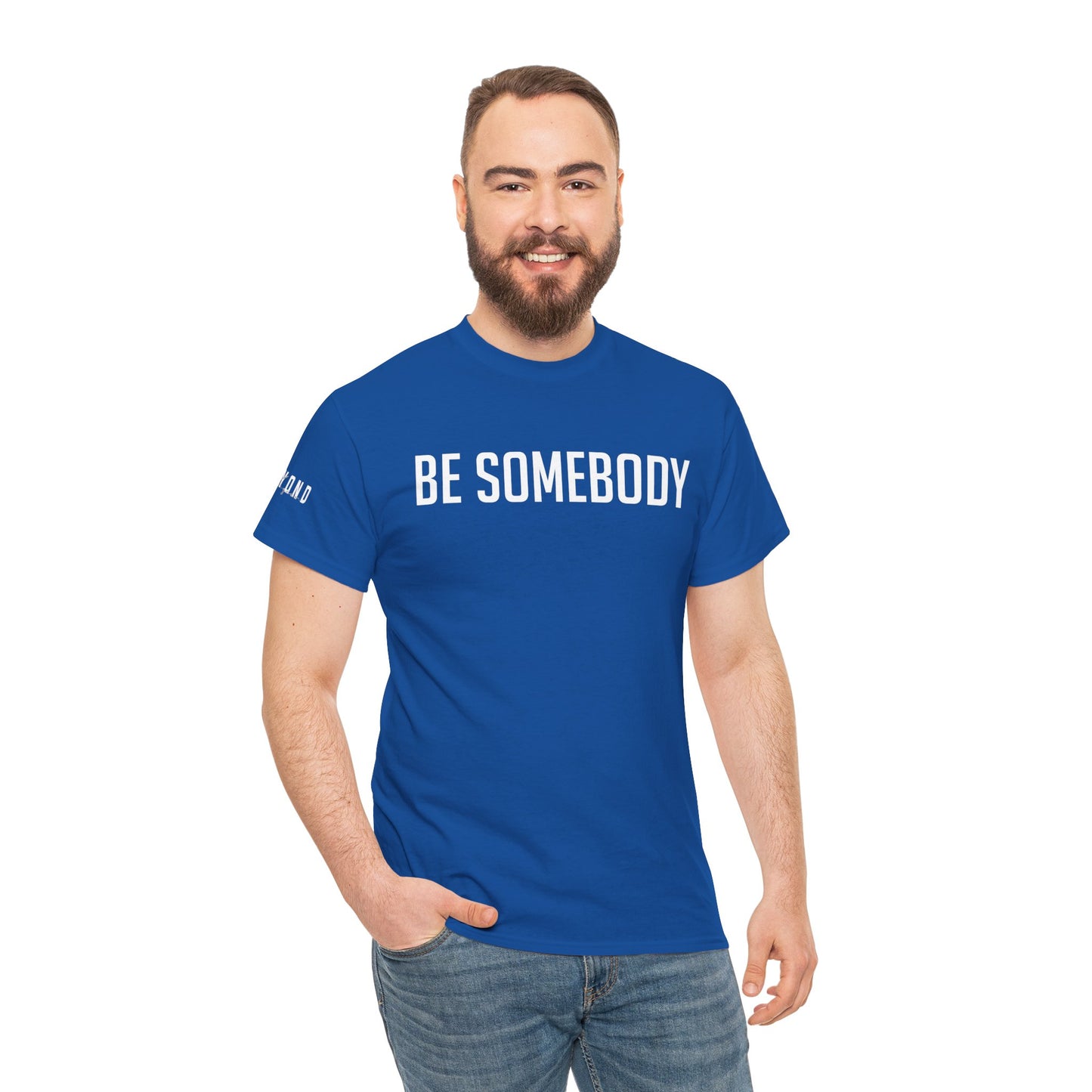 Be Somebody-graphic Tee