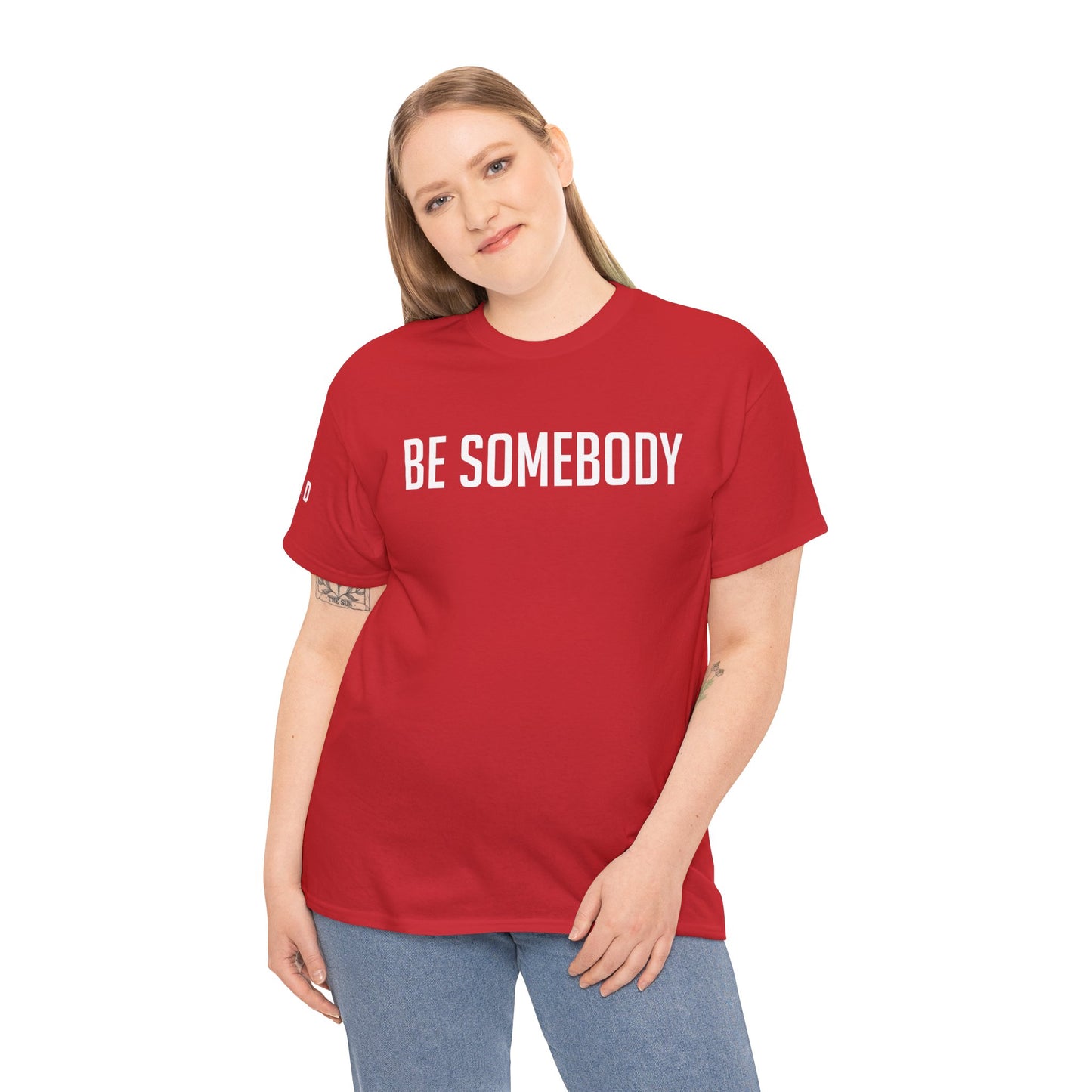 Be Somebody-graphic Tee