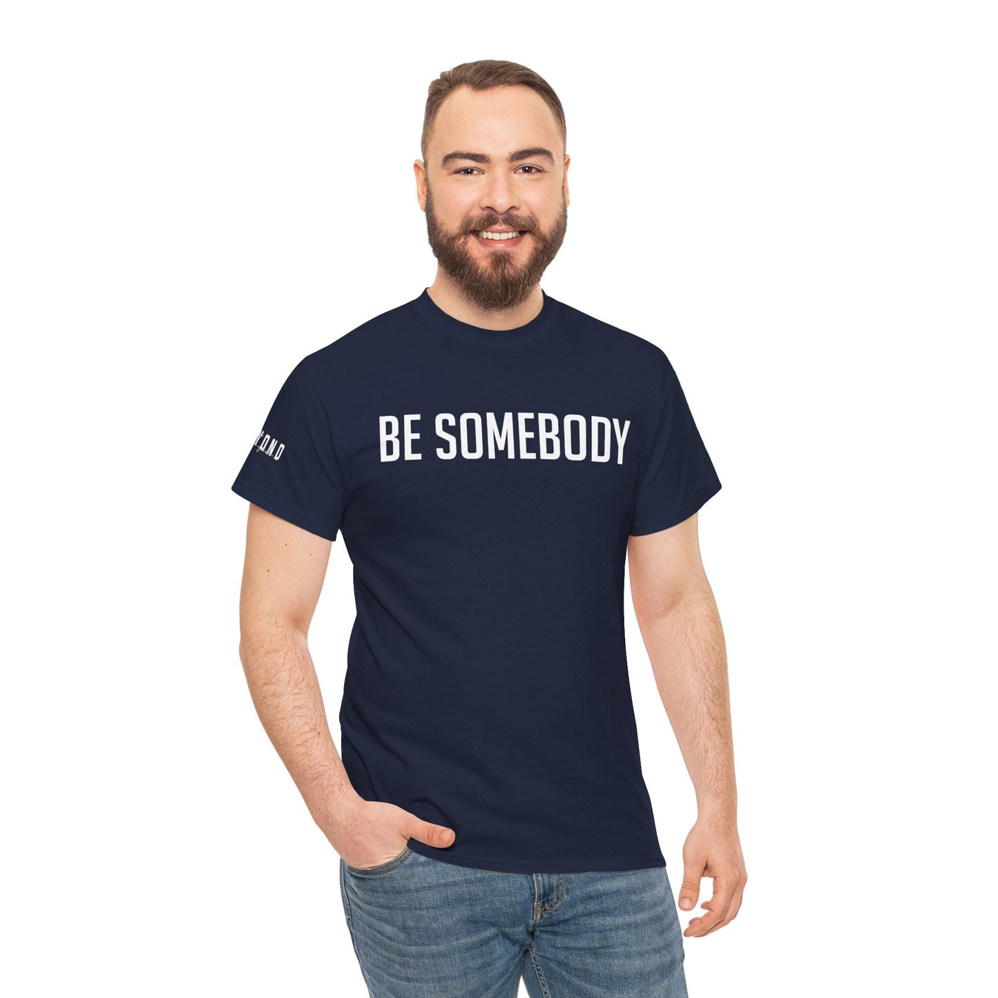 Be Somebody-graphic Tee