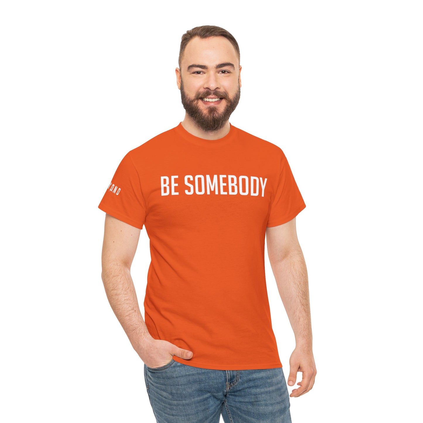 Be Somebody-graphic Tee