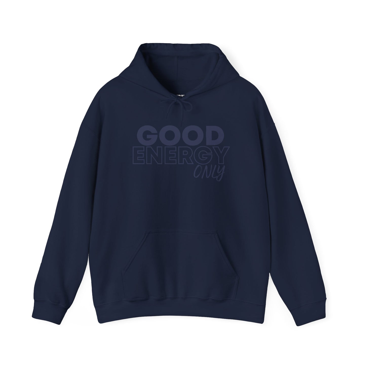 Good Energy -Hoodie