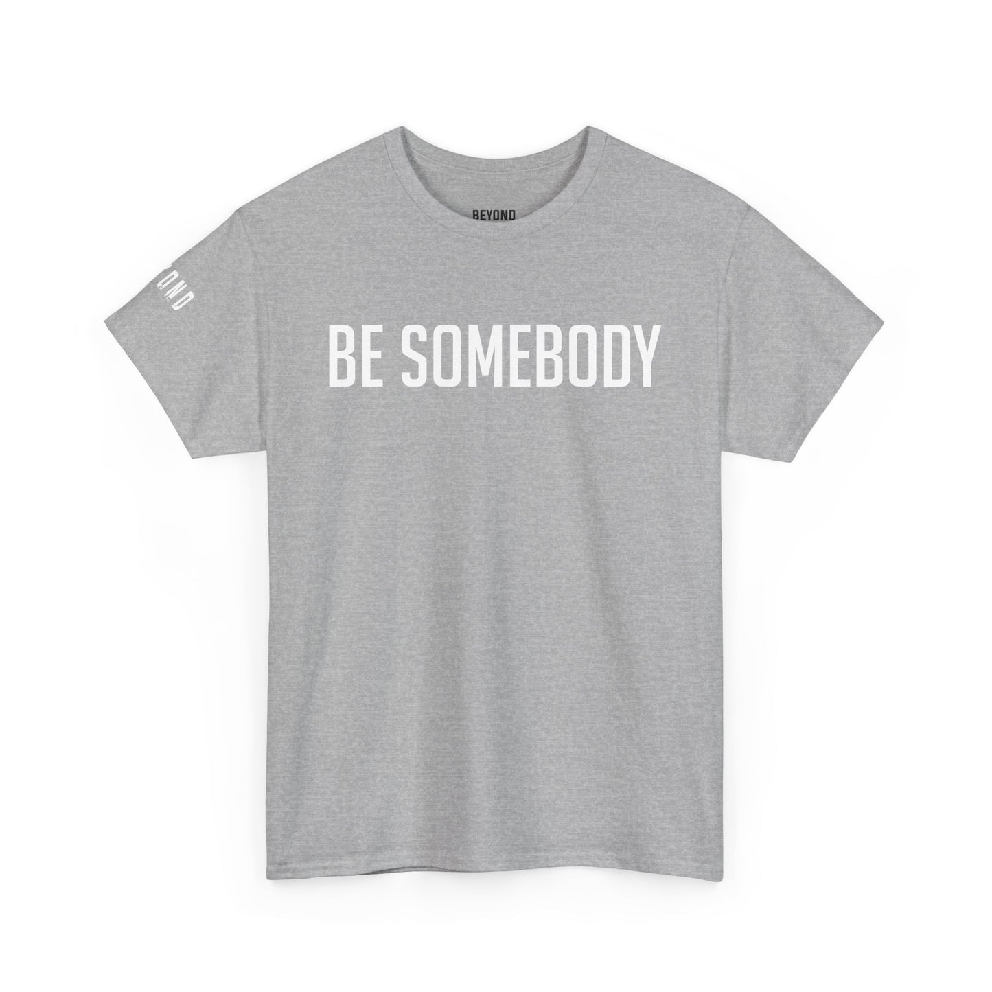 Be Somebody-graphic Tee