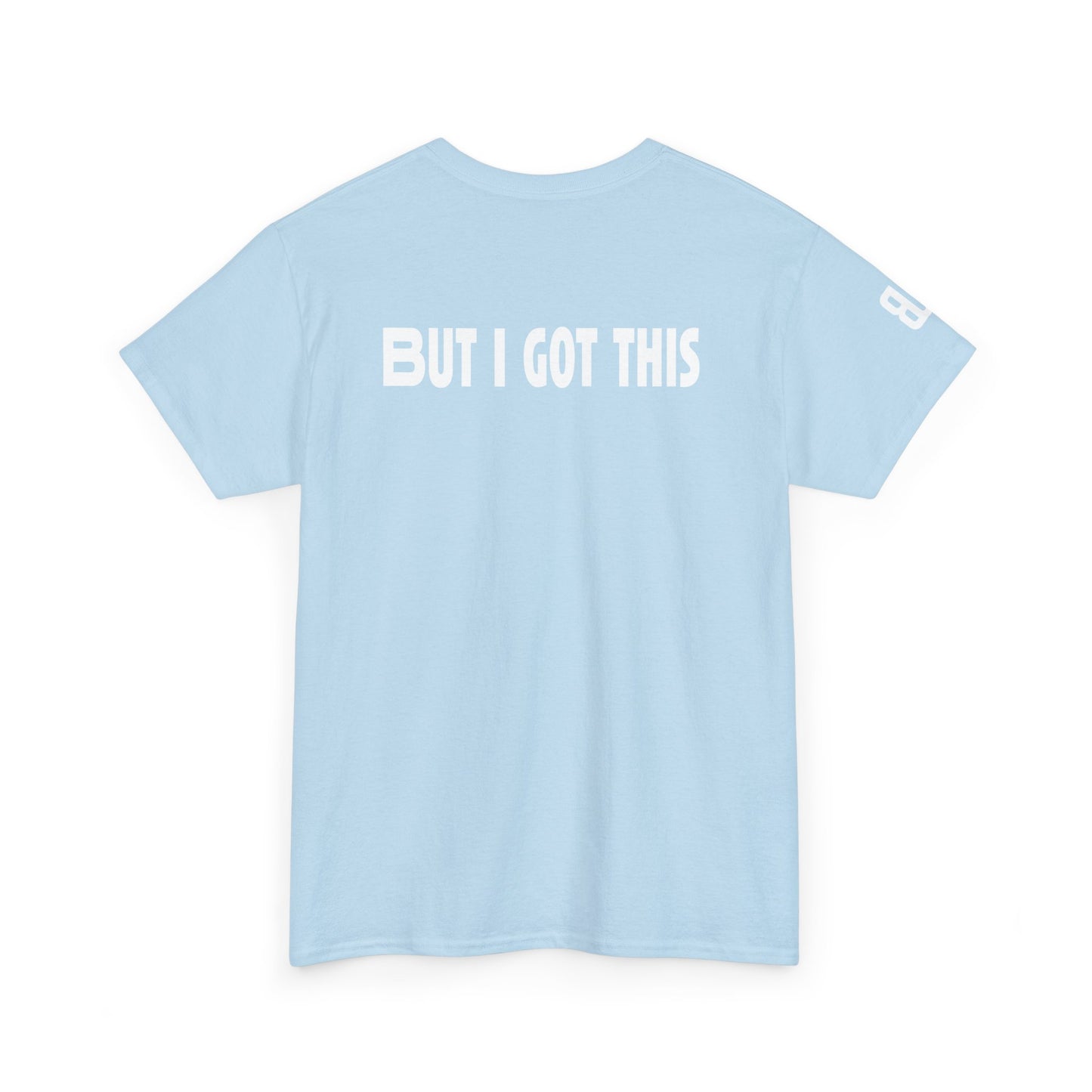 But I got this - Graphic Tee
