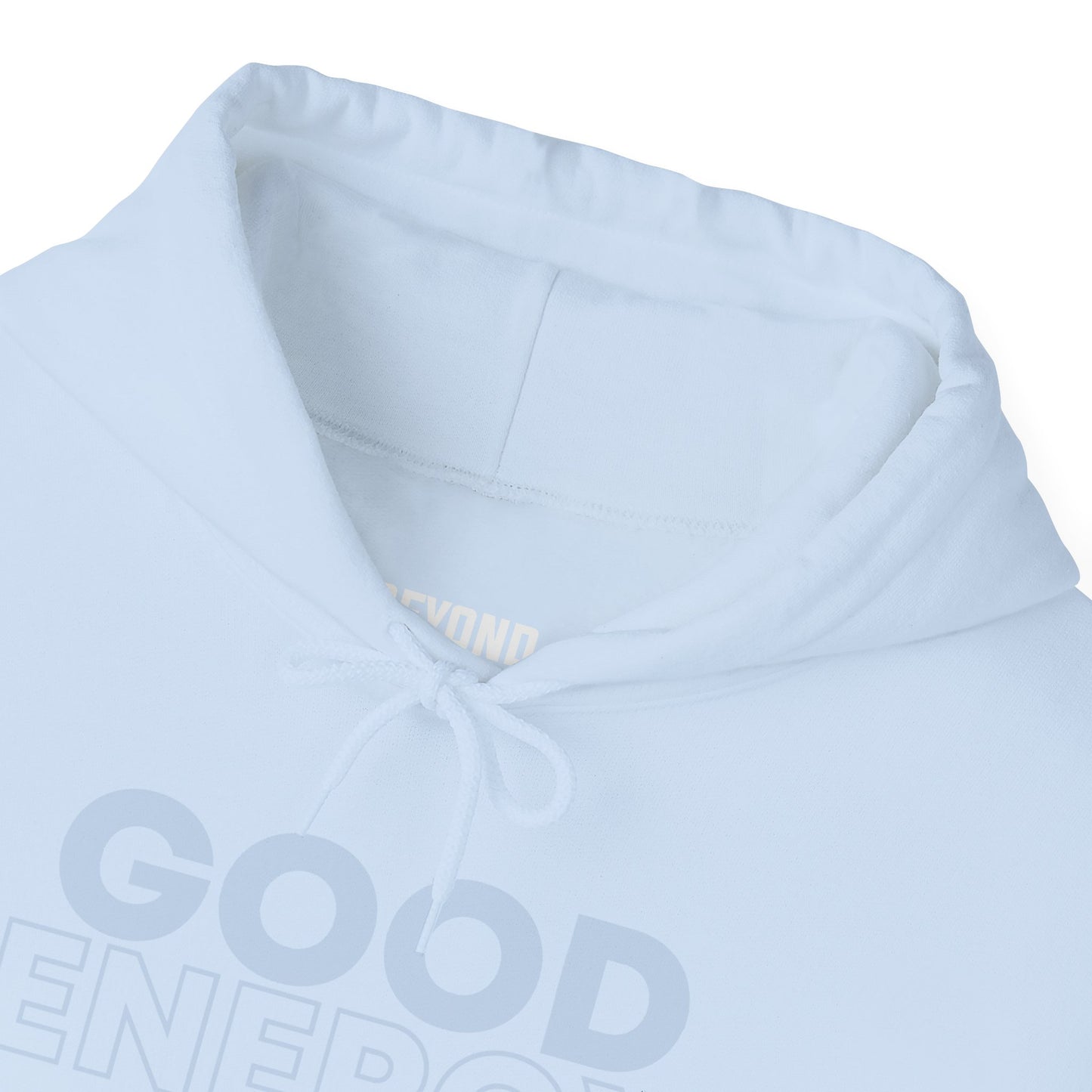 Good Energy -Hoodie