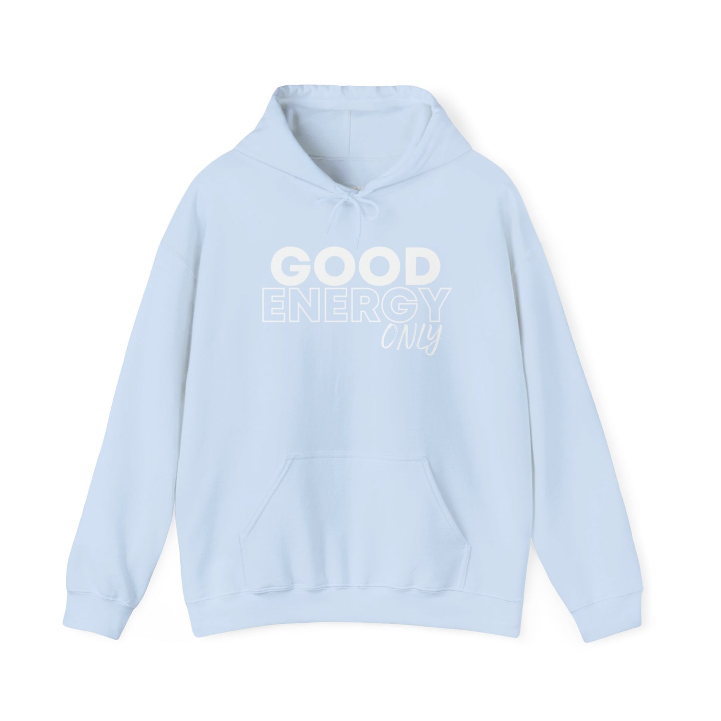 Good Energy -Hoodie