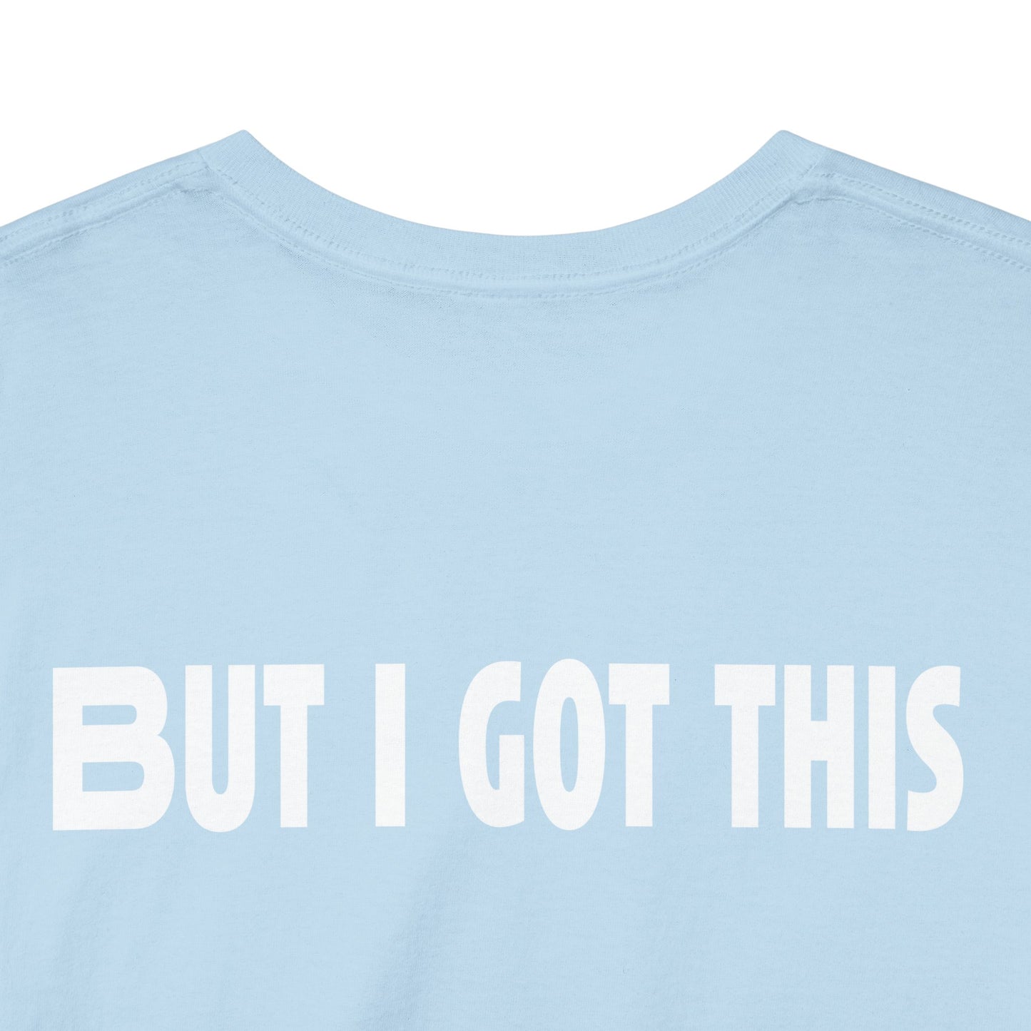 But I got this - Graphic Tee