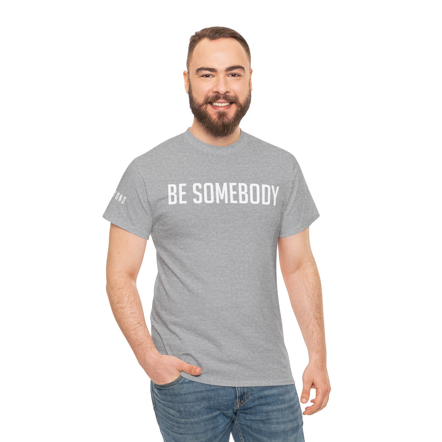 Be Somebody-graphic Tee