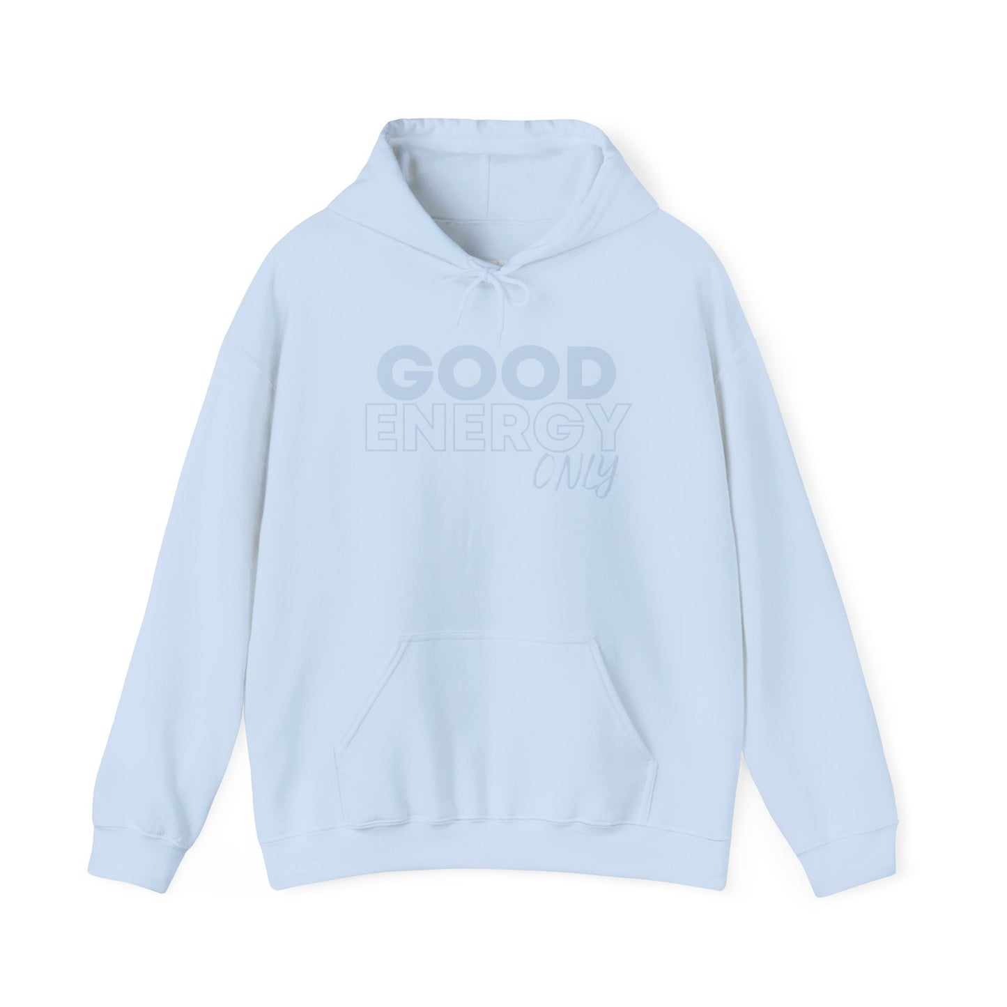 Good Energy -Hoodie