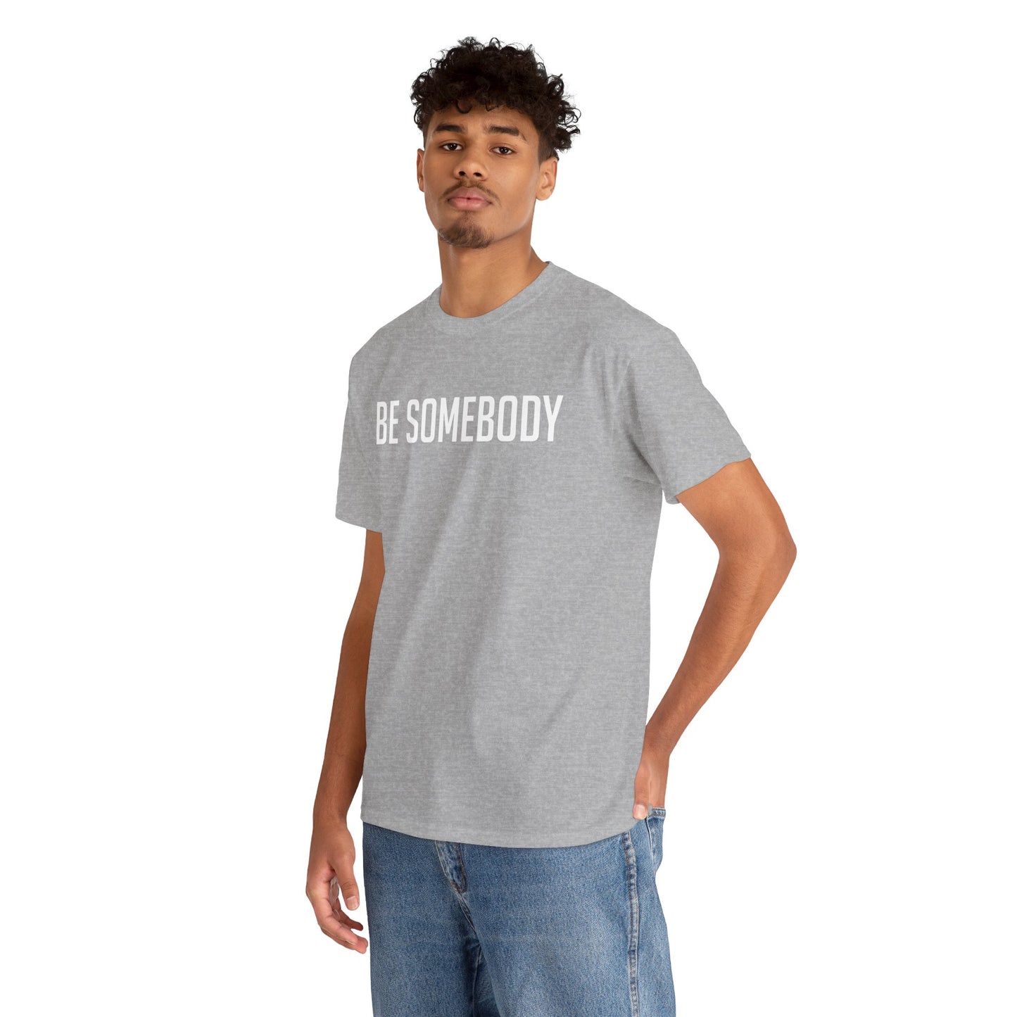 Be Somebody-graphic Tee
