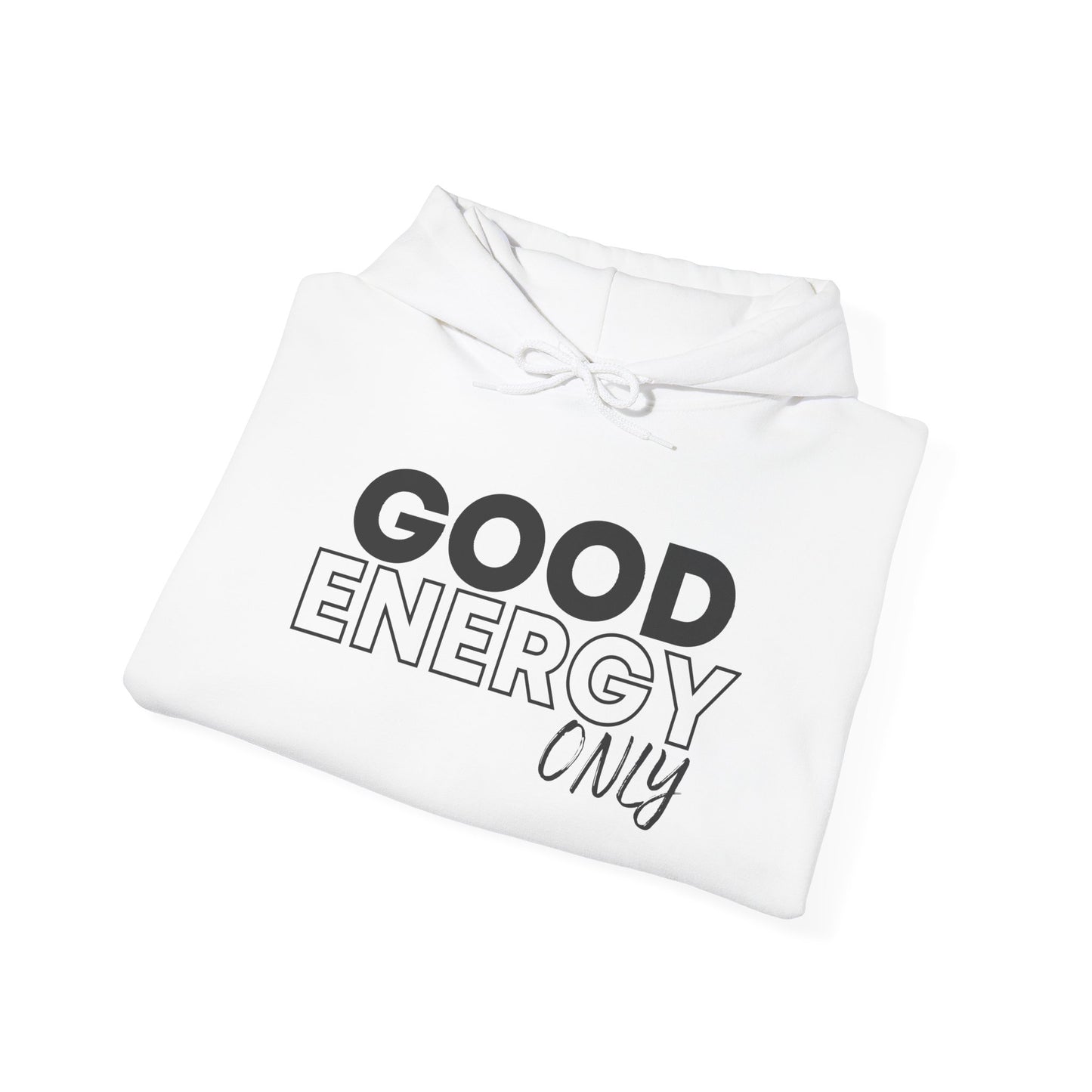 Good Energy -Hoodie