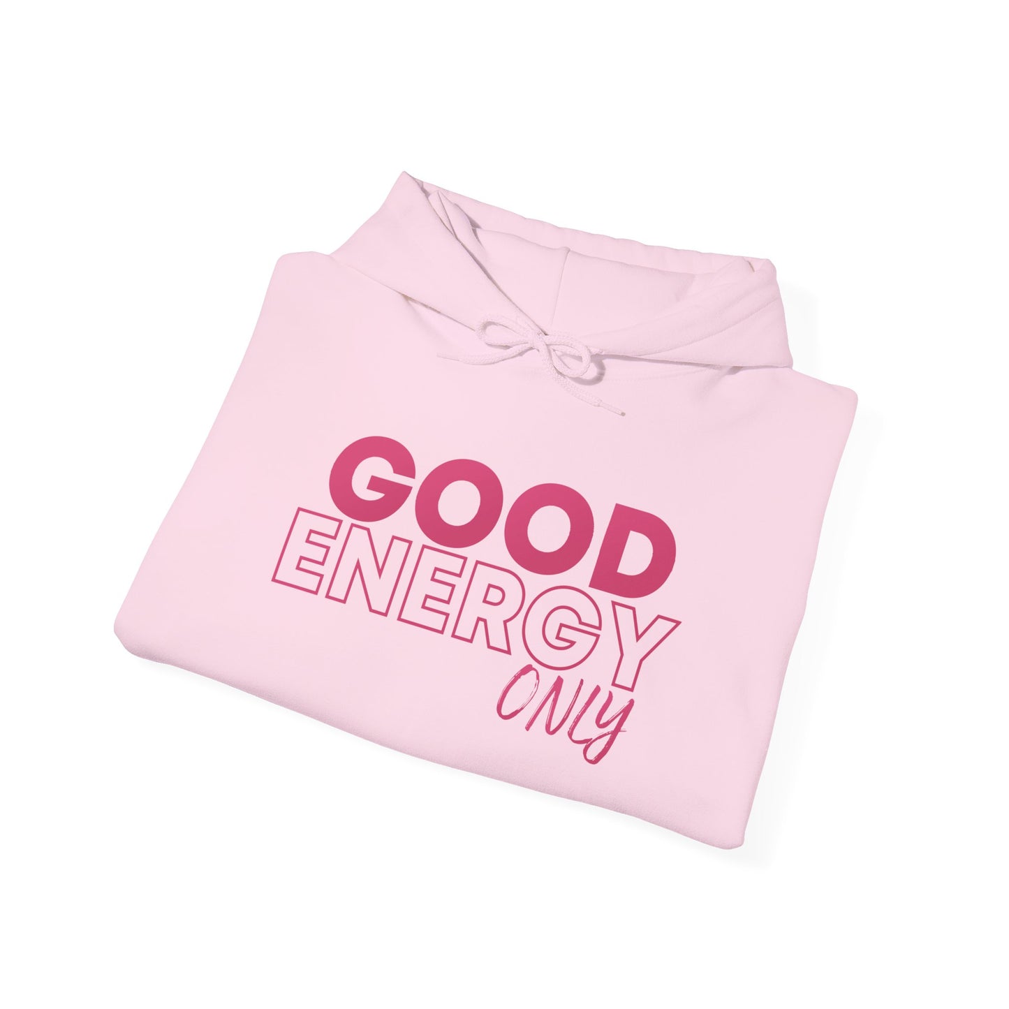 Good Energy -Hoodie
