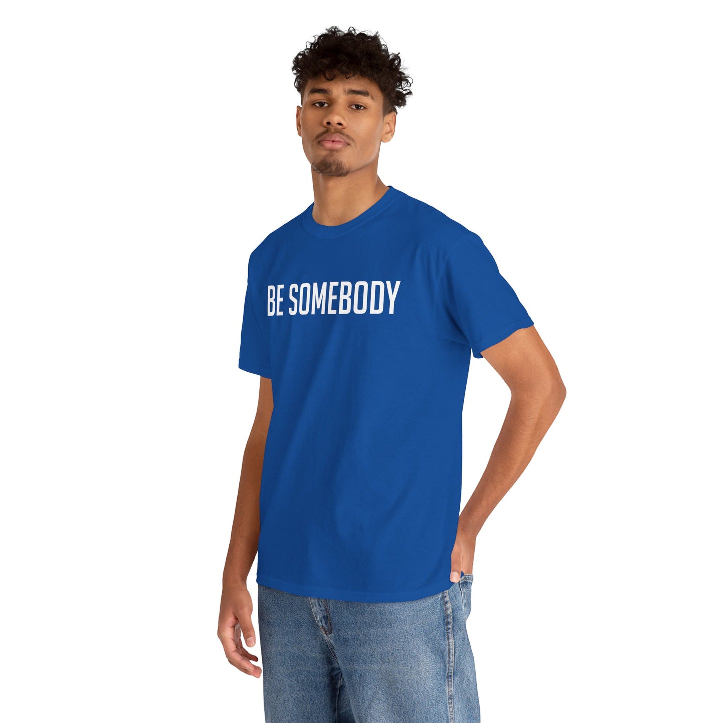 Be Somebody-graphic Tee