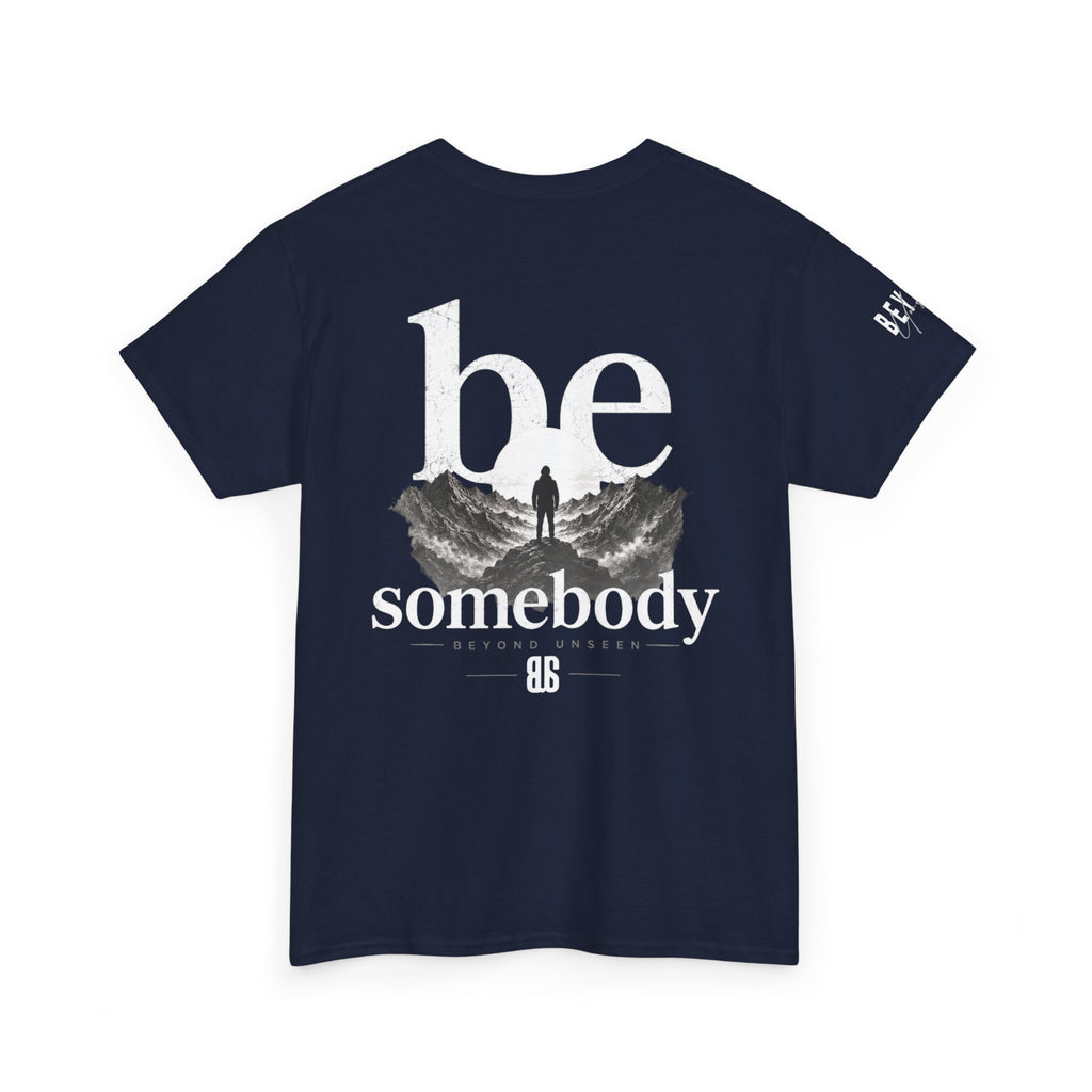 Be Somebody-graphic Tee-2