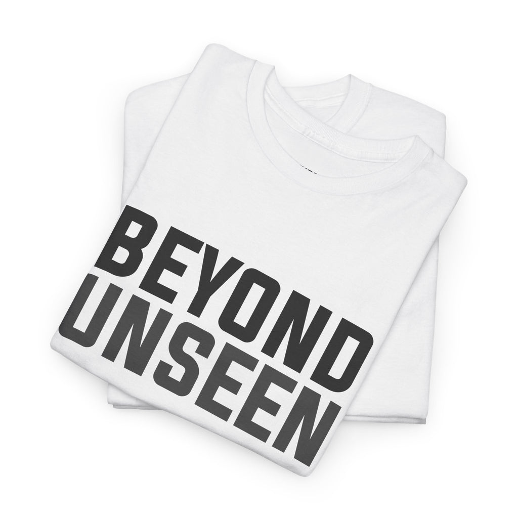 Beyond Unseen — Classic Graphic Tee