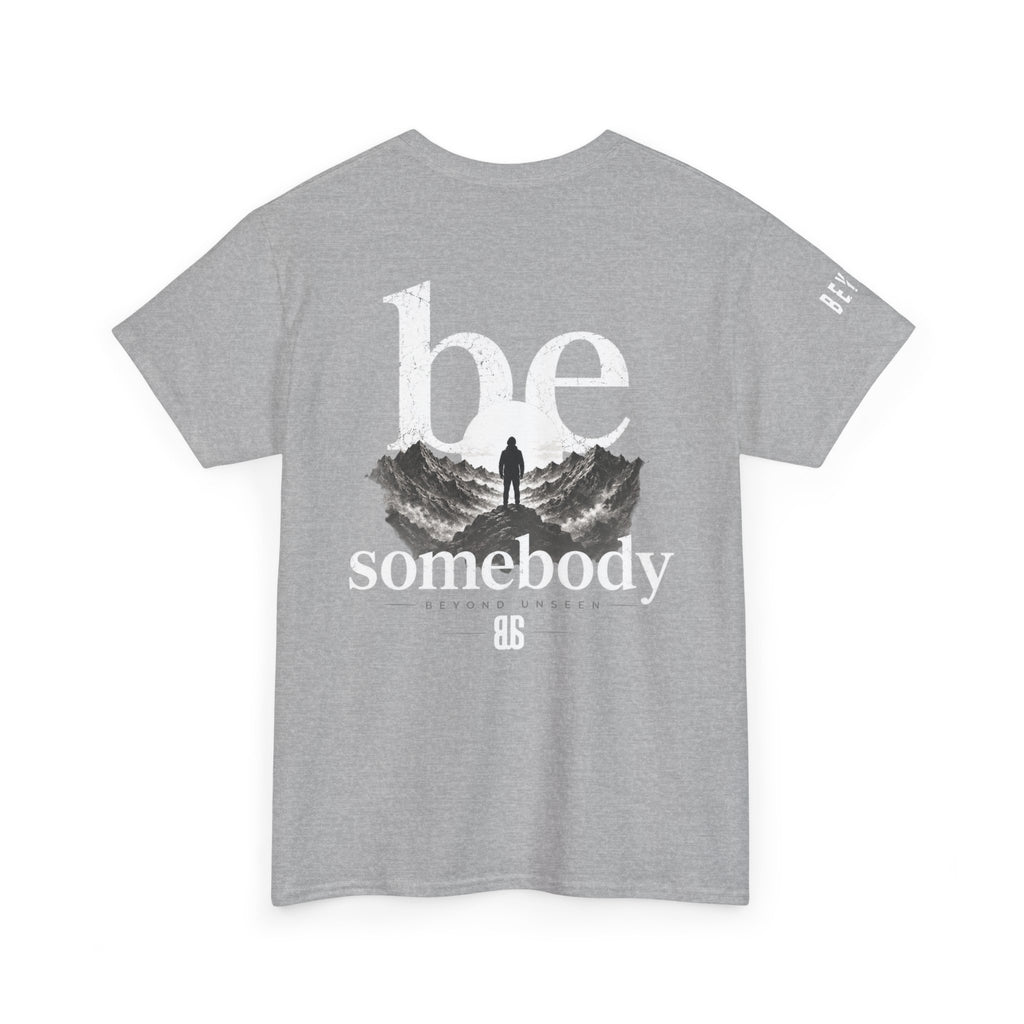 Be Somebody-graphic Tee-2