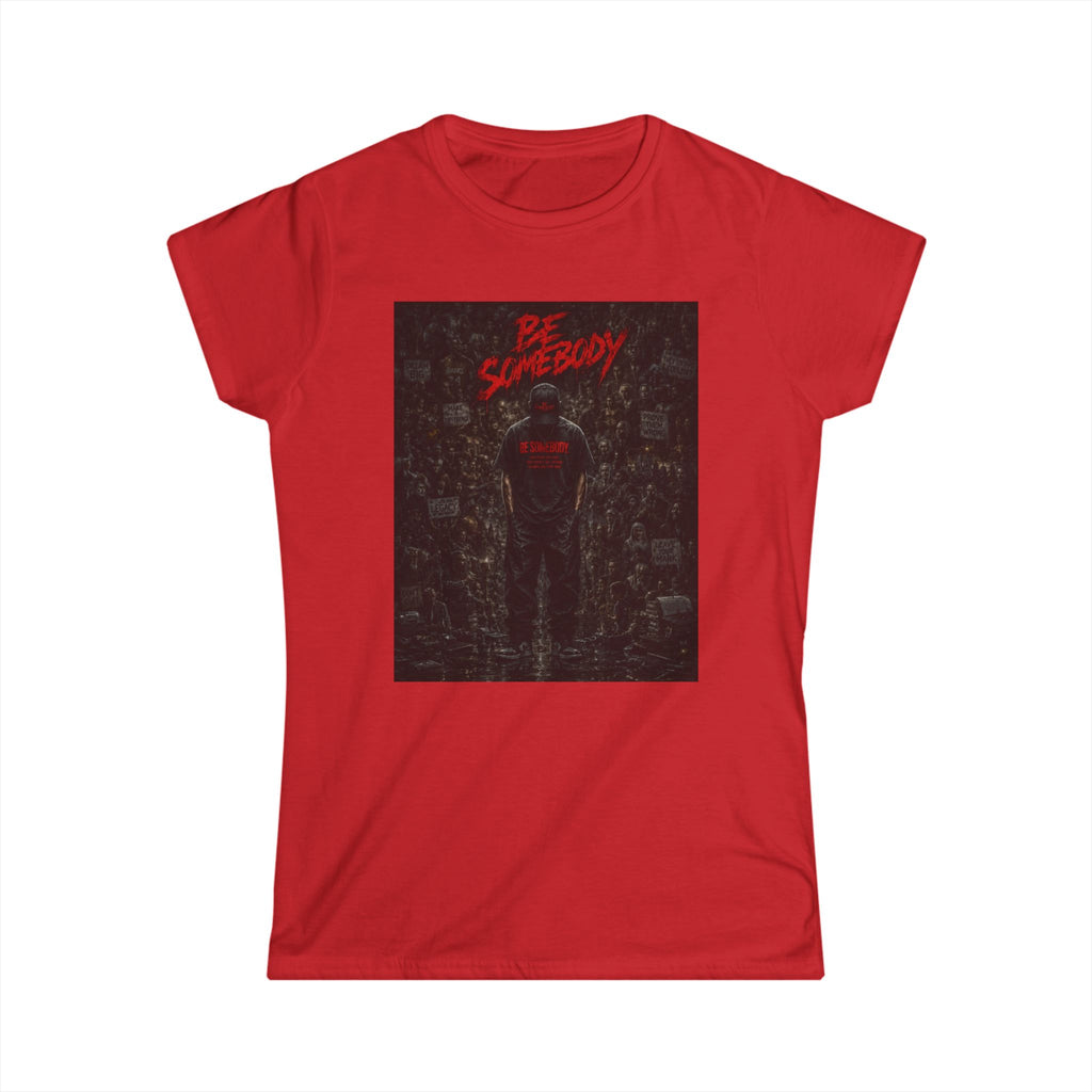 Be somebody-graphic Tee 3-w