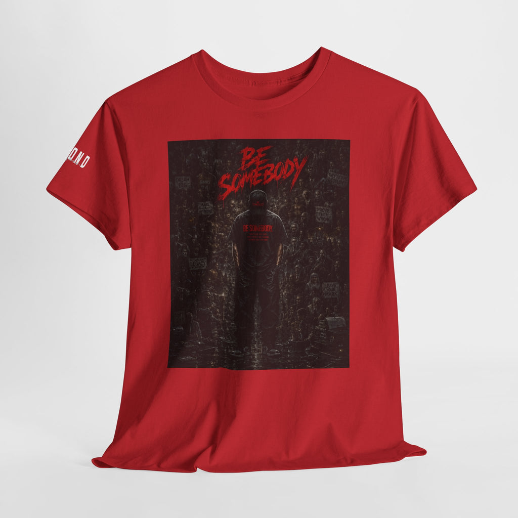 Be Somebody-graphic Tee-3