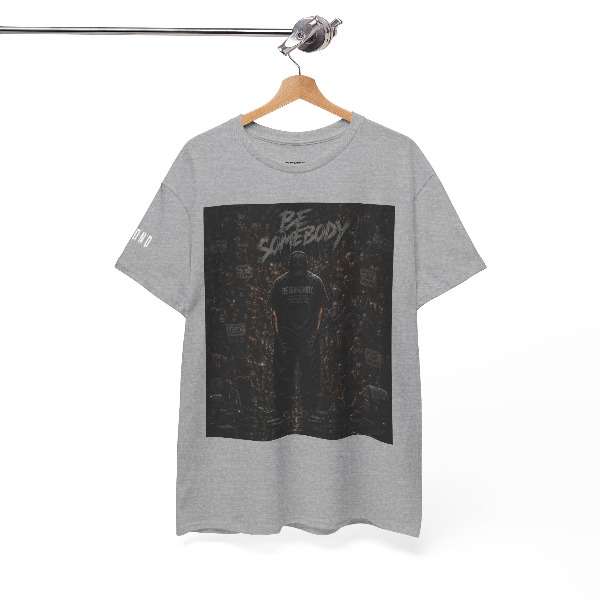 Be Somebody — Graphic Tee Vol. 3