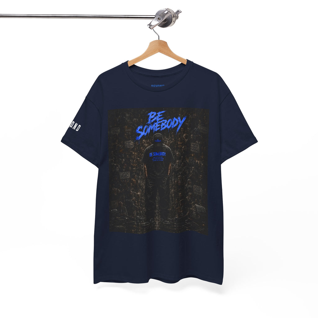 Be Somebody-graphic Tee-3
