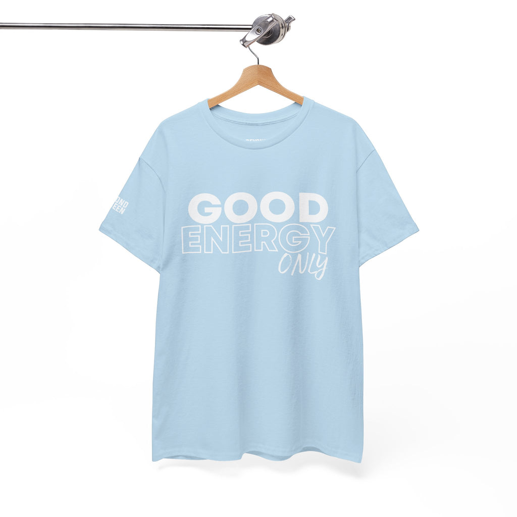 Good Energy — Graphic Tee