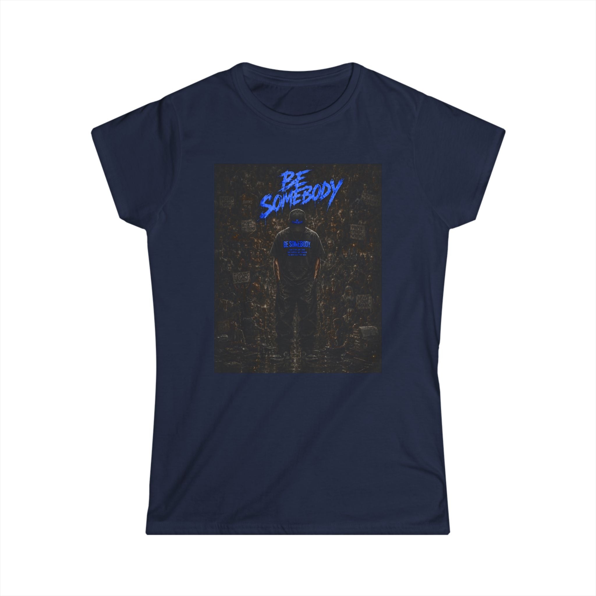 Be somebody-graphic Tee 3-w