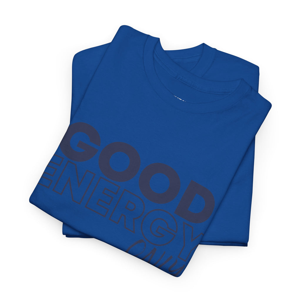 Good Energy — Graphic Tee Vol. 2