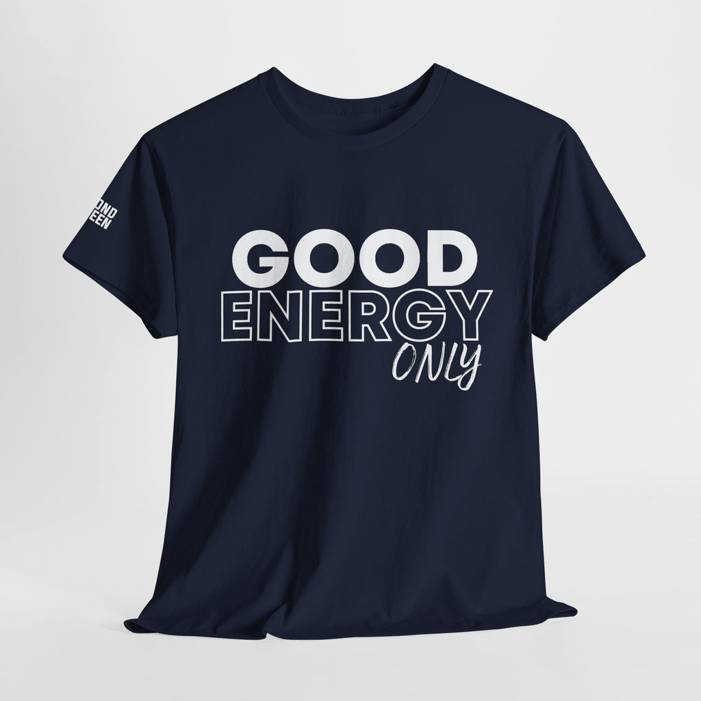 Good Energy — Graphic Tee