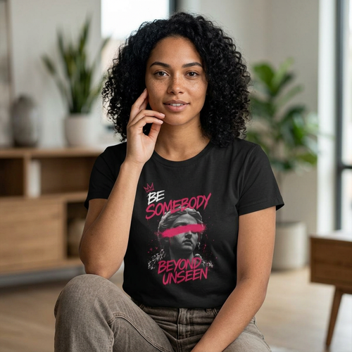 Be Somebody Graphic Tee 3 W - Style 2 — Beyond Unseen streetwear