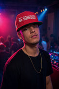 Be Somebody -Flat Bill Cap