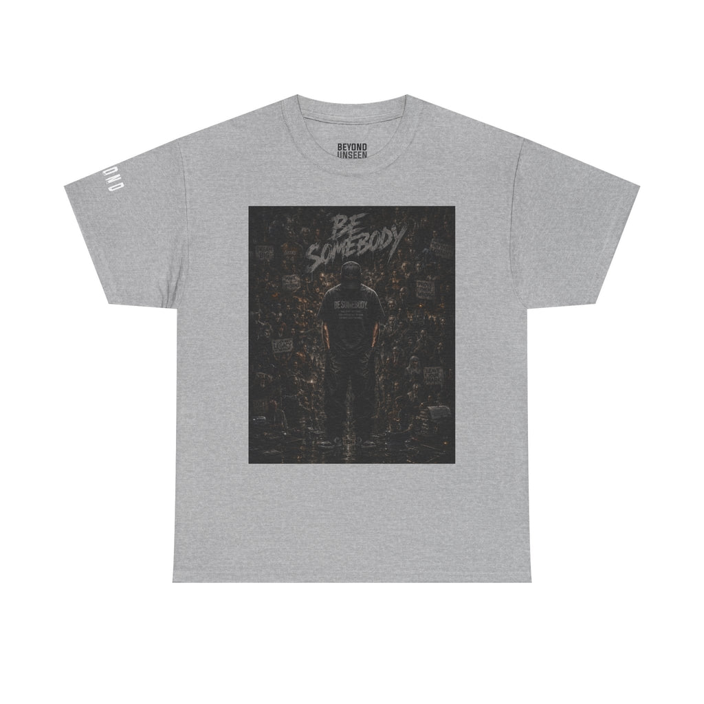 Be Somebody-graphic Tee-3