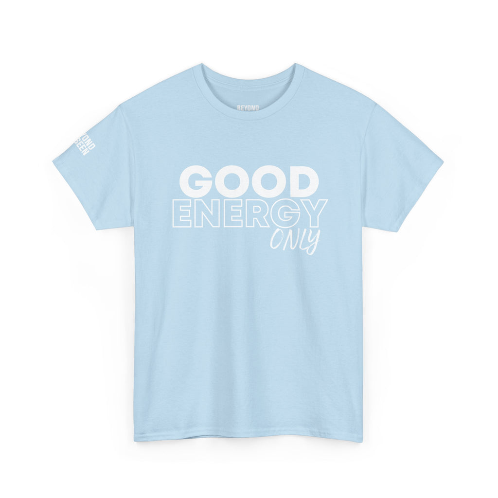Good Energy — Graphic Tee