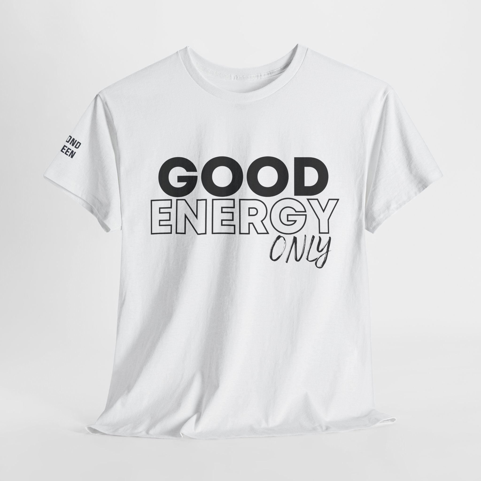 Good Energy — Graphic Tee — Beyond Unseen streetwear graphic tee, unisex cotton t-shirt