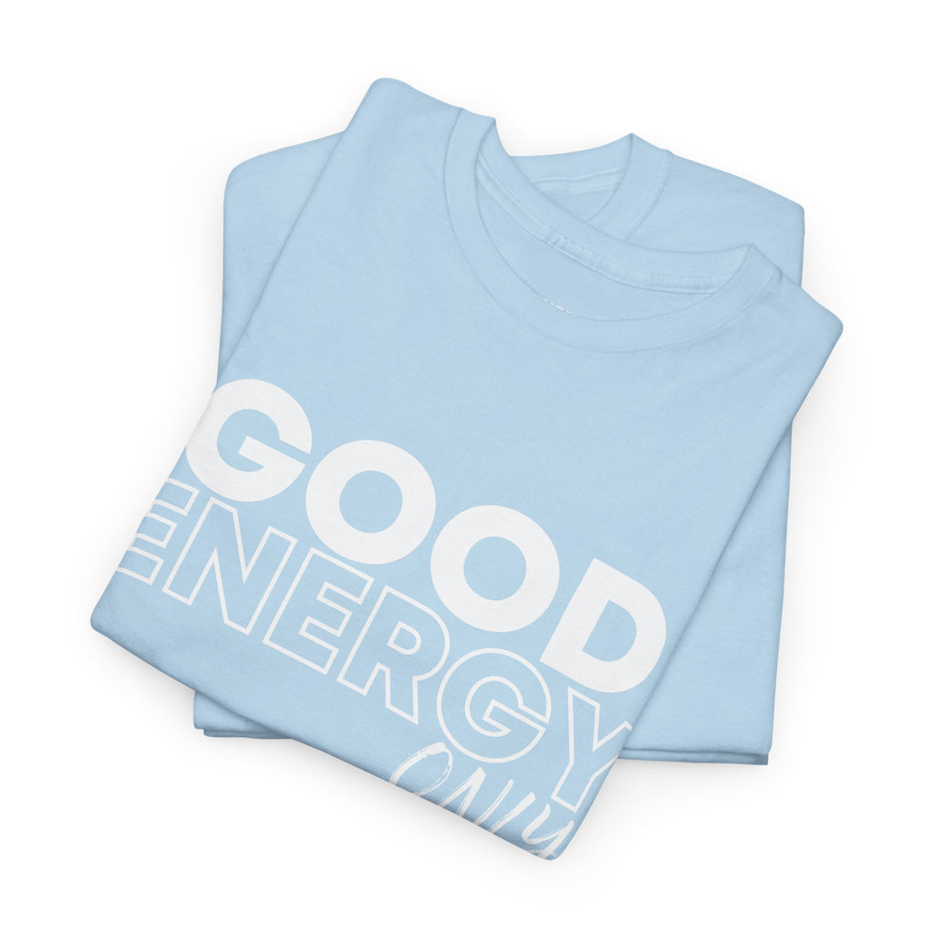 Good Energy — Graphic Tee