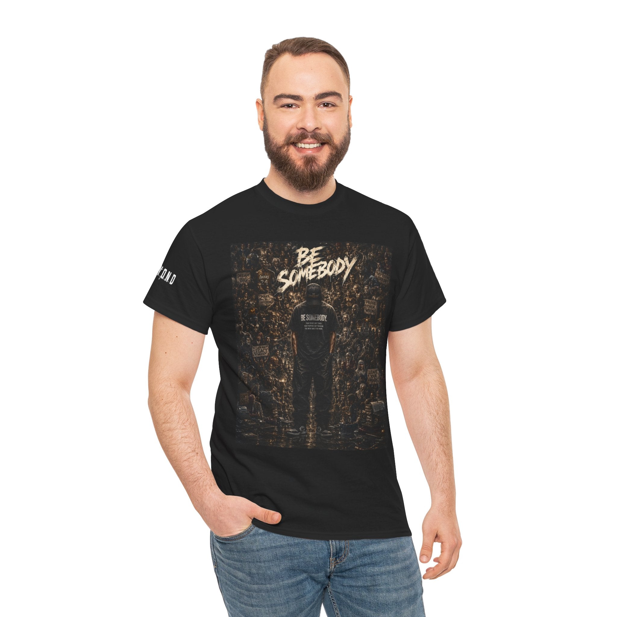 Be Somebody — Graphic Tee Vol. 3