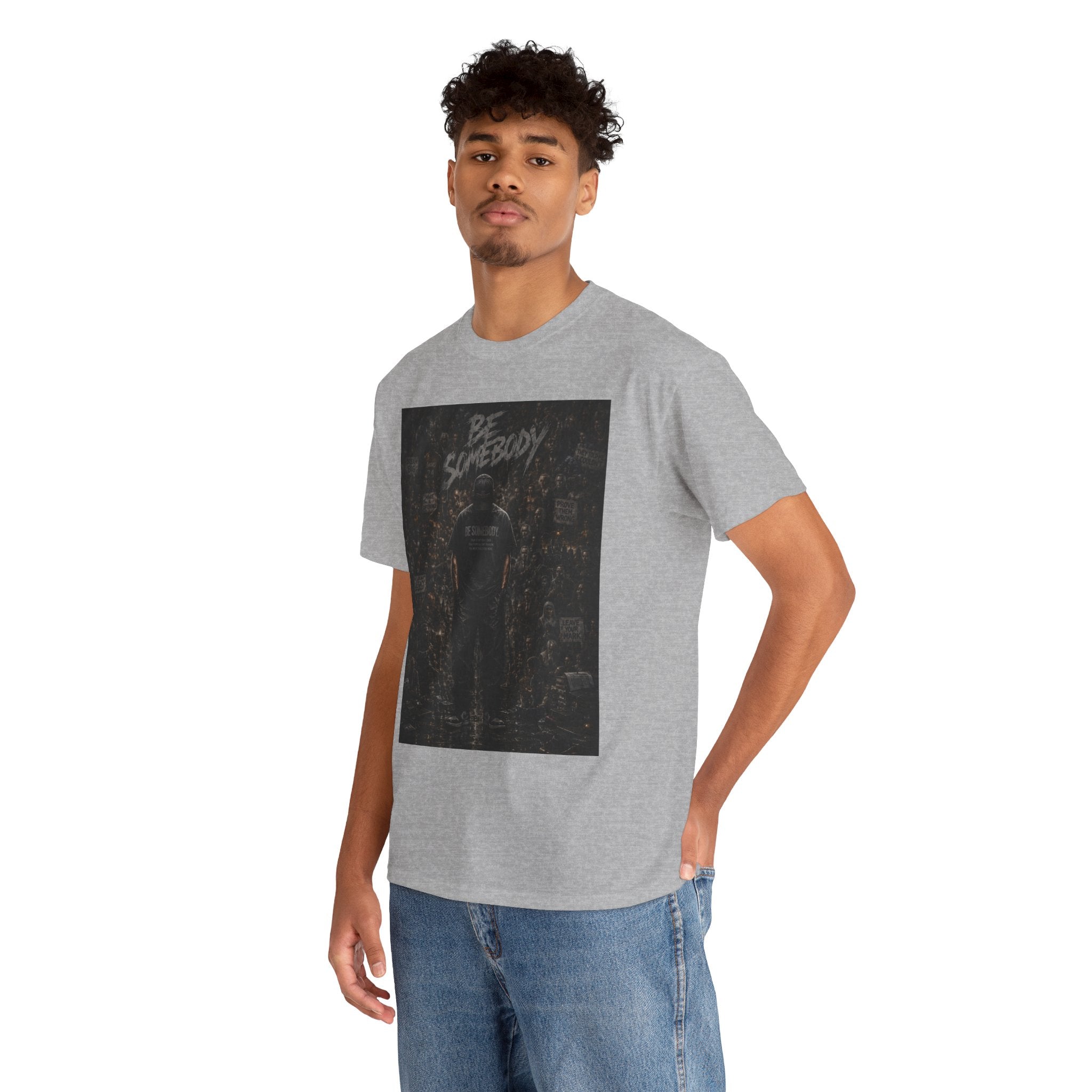 Be Somebody — Graphic Tee Vol. 3