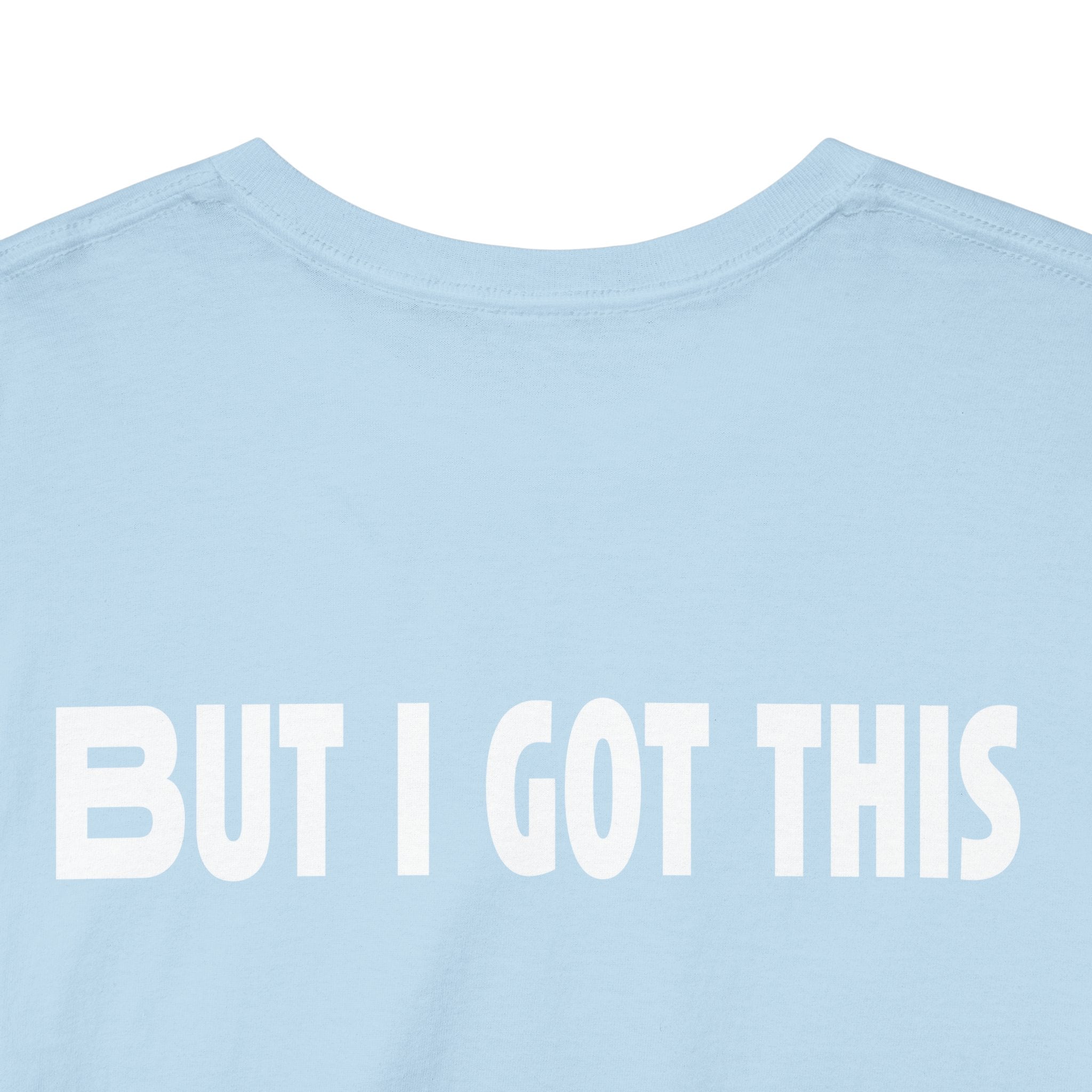 But I got this - Graphic Tee