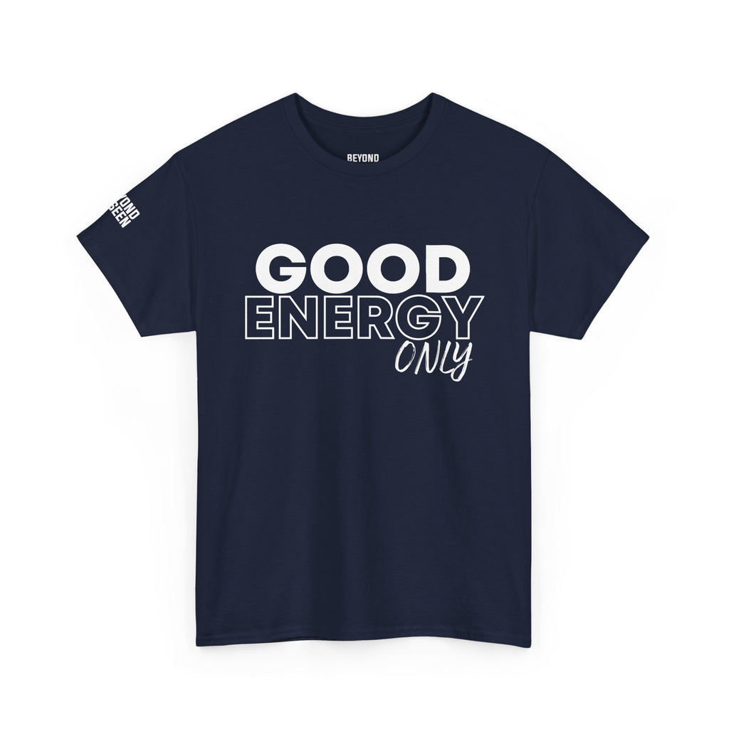 Good Energy — Graphic Tee