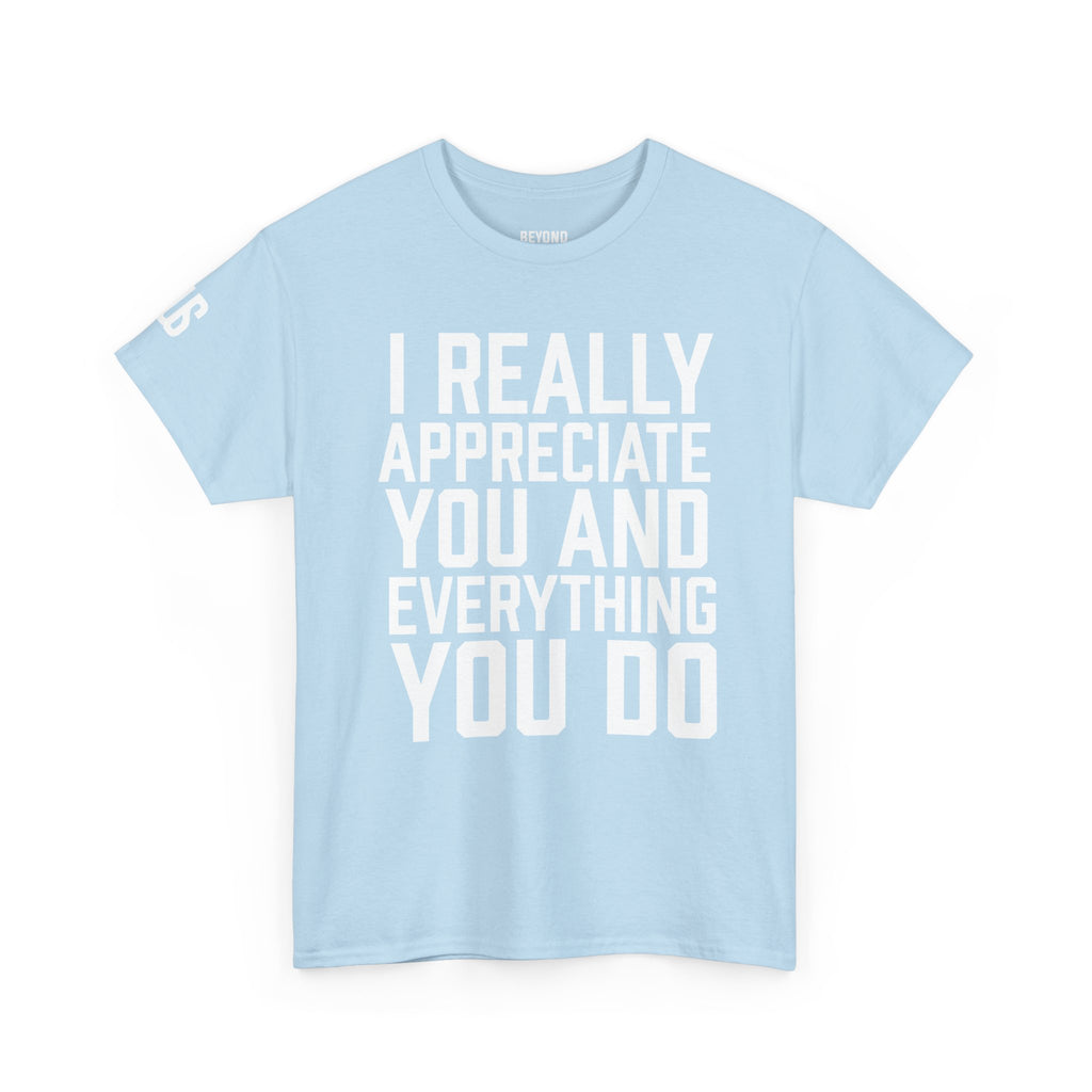 But I got this - Graphic Tee